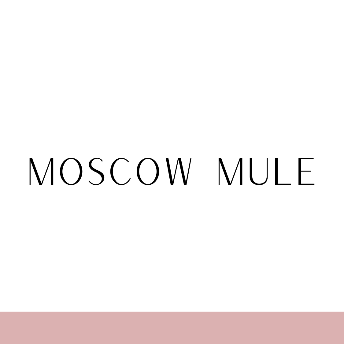 Moscow Mule inspired by Juliette Has A Gun (Ladies)