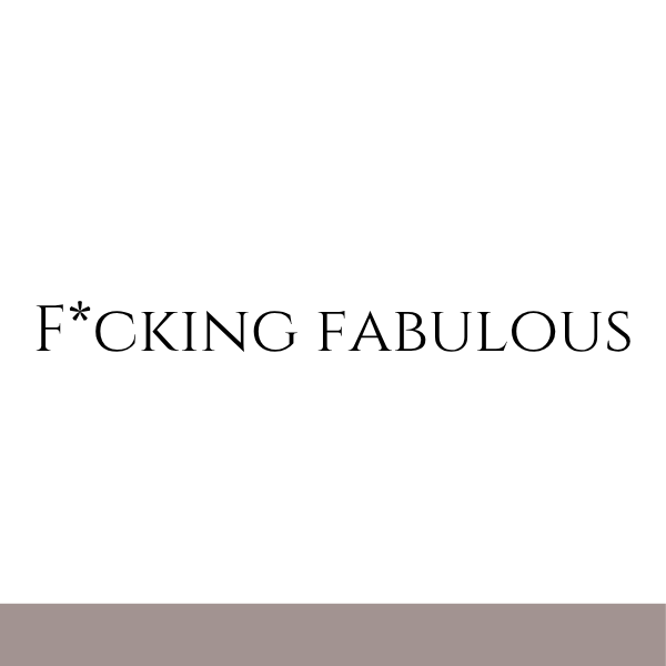 F*cking Fabulous inspired by Tom Ford (Unisex)